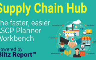 Supply Chain Hub - the faster, easier ASCP Planner Workbench