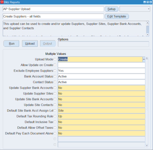 Blitz Report run screen for AP Supplier Upload with the default template Create Suppliers - all fields and Upload Mode Create