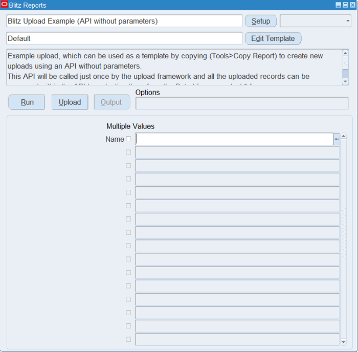 Blitz Report run screen for Blitz Upload Example (API without parameters) with the Default template and the Name parameter left blank