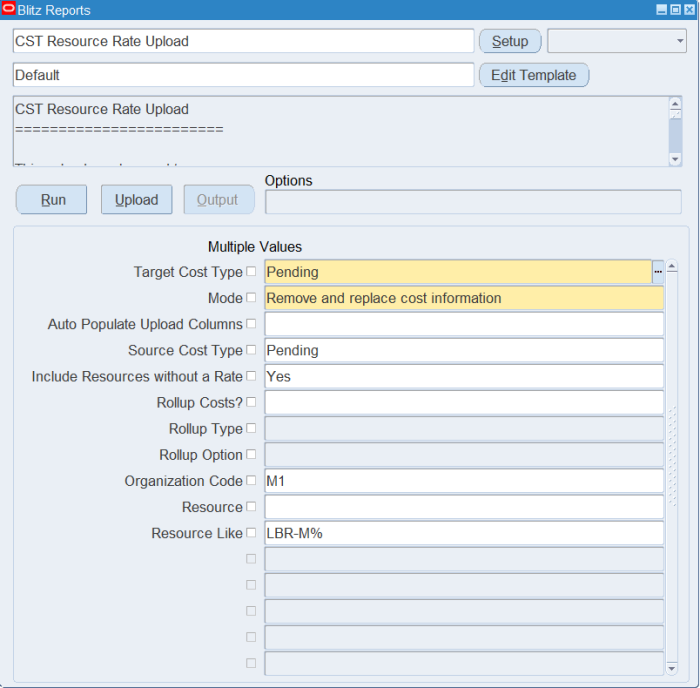 Blitz Report run screen with Target Cost Type and Source Cost Type Pending, Mode Remove and replace cost information, Include Resources without a Rate Yes, Organization Code M1 and Resource Like LBR-M%