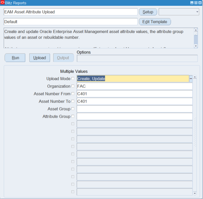 Blitz Report run screen for EAM Asset Attribute Upload with Upload Mode Create, Update, Organization FAC and Asset Number From and To C401