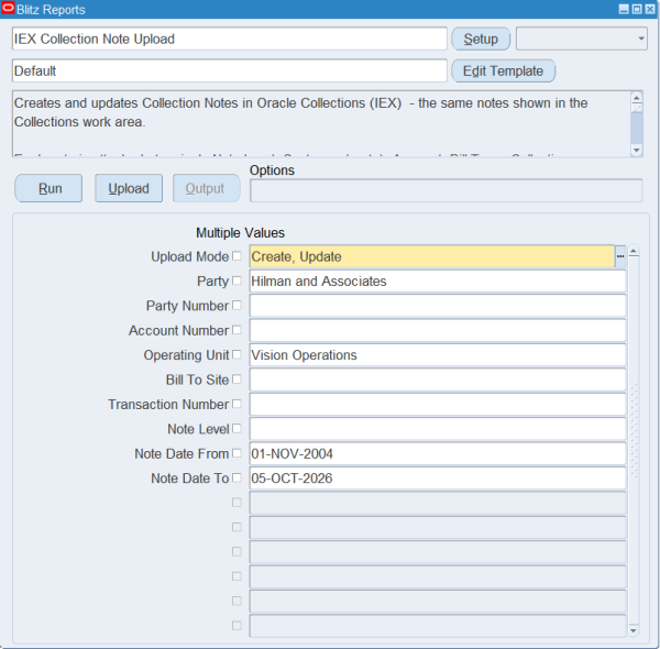 Blitz Report run screen for IEX Collection Note Upload with Upload Mode Create, Update, Party Hilman and Associates and Note Date From 01-NOV-2004
