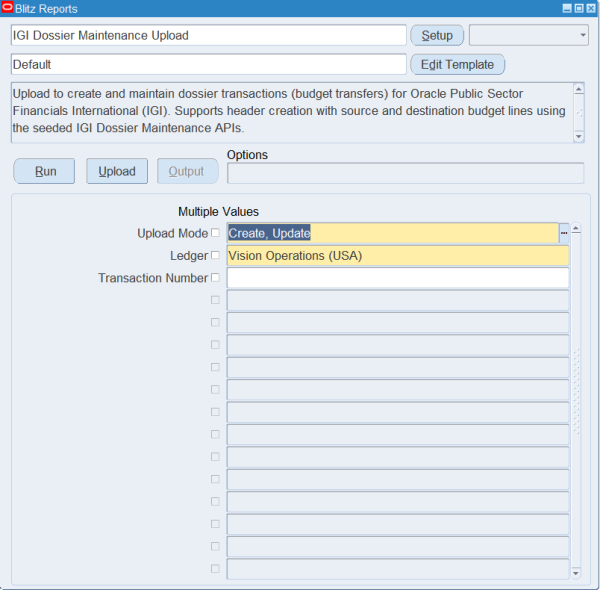 Blitz Report run screen for IGI Dossier Maintenance Upload with Upload Mode Create, Update and Ledger Vision Operations (USA)