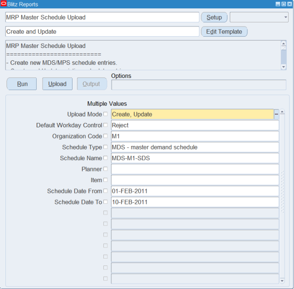 Blitz Report run screen for MRP Master Schedule Upload with Upload Mode Create, Update, Organization Code M1, Schedule Type MDS, Schedule Name MDS-M1-SDS and a schedule date range in February 2011