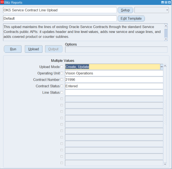 Blitz Report run screen for OKS Service Contract Line Upload with Upload Mode Create, Update, Operating Unit Vision Operations, Contract Number 21996 and Contract Status Entered