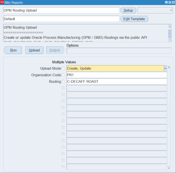 Blitz Report run screen for OPM Routing Upload with template Default, Upload Mode Create, Update, Organization Code PR1 and Routing C-DECAFF ROAST