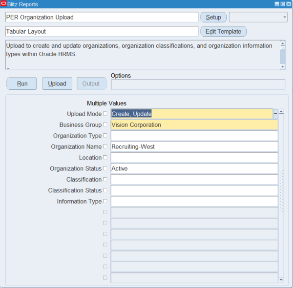 Blitz Report run screen for PER Organization Upload with Upload Mode Create, Update, Business Group Vision Corporation and Organization Name Recruiting-West