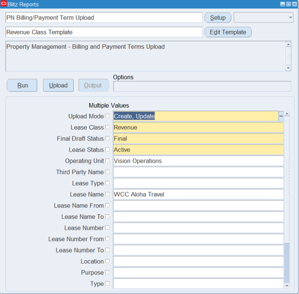 Blitz Report run screen for PN Billing/Payment Term Upload with the Revenue Class Template, Upload Mode Create, Update, Lease Class Revenue, Final Draft Status Final, Lease Status Active, Operating Unit Vision Operations and Lease Name WCC Aloha Travel
