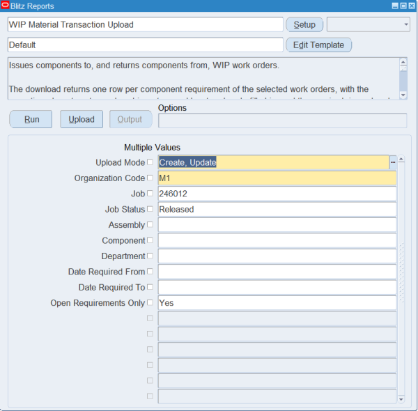 Blitz Report run screen for WIP Material Transaction Upload with Upload Mode Create, Update, Organization Code M1, Job 246012, Job Status Released and Open Requirements Only Yes